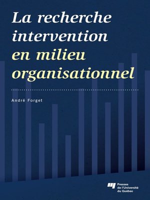 cover image of La recherche intervention en milieu organisationnel
